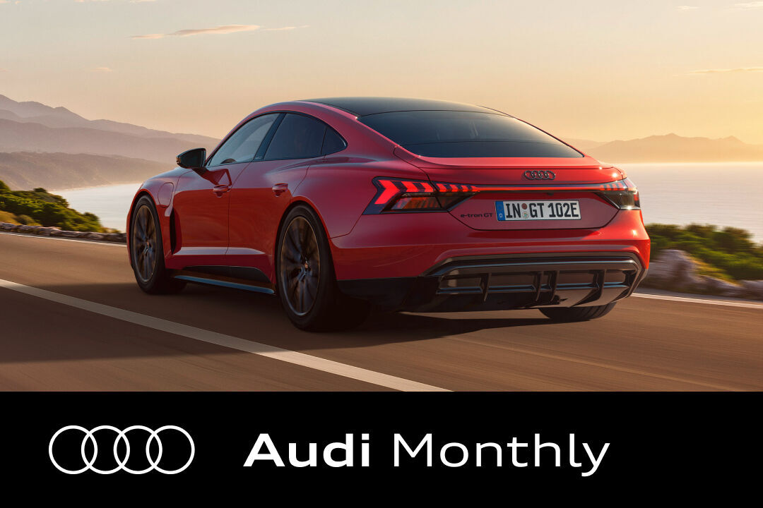 Audi Monthly LinkedIn Newsletter - Audi Monthly LinkedIn Newsletter